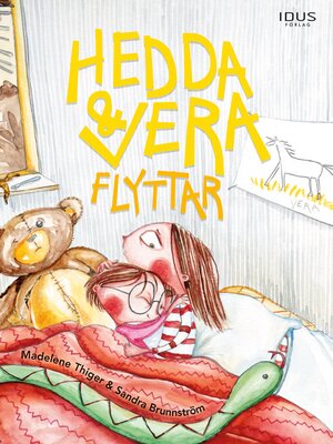 cover image of Hedda och Vera flyttar